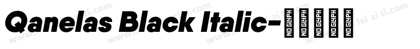Qanelas Black Italic字体转换